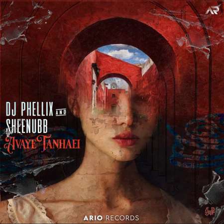 DJ Phellix & Sheenubb – Avaye Tanhaei